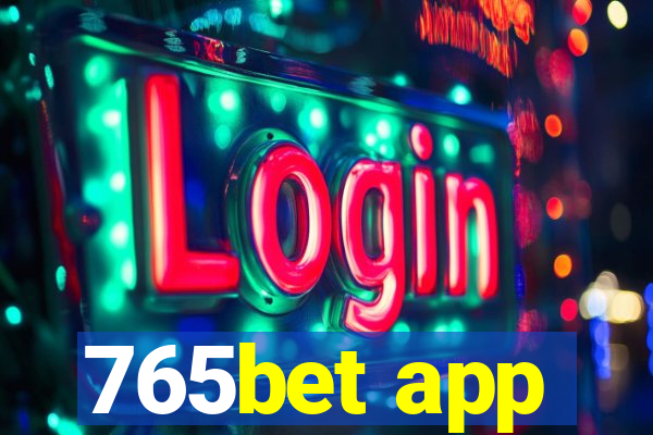 765bet app